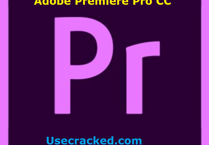 Adobe Premiere Pro CC Crack